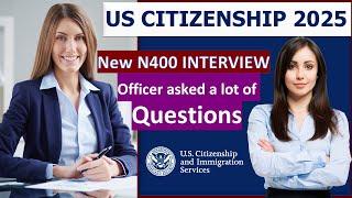 Pass US Citizenship Interview 2025 - New N400 Interview Practice with Real Applicant