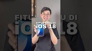 Fitur baru di iOS 18, udah tau belom? #ios18