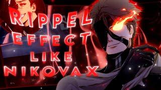 Ripple Effect Like @Nikovaxx  Alight Motion [AMV/TUTORIAL]