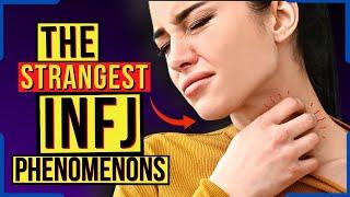 Every INFJ Has Experienced These WEIRD Phenomenons