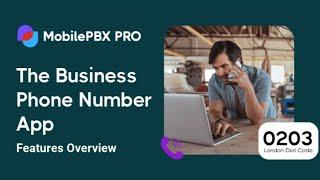 Discover the Best Business Phone Number App with Mobile PBX Pro 