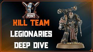 Kill Team Legionaries Deep Dive!
