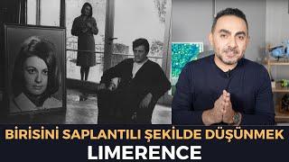 Limerence: Birisini Sürekli Düşünmek, Aklından Çıkaramamak ve Çözüm Yolları