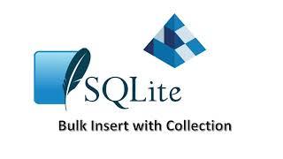 Insert Collection data to SQLite table