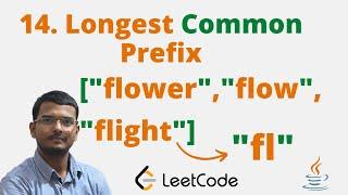 14. Longest Common Prefix || Java || Leetcode || Hindi