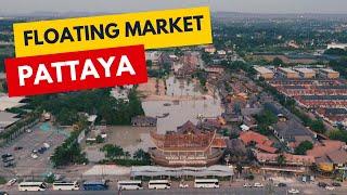  PATTAYA · Floating Market · Full Walking Tour