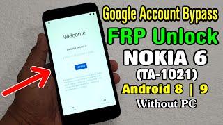 NOKIA 6 (TA-1021) FRP UNLOCK or GOOGLE ACCOUNT BYPASS EASY TRICK WITHOUT PC