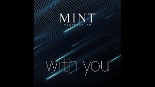 MINT Feat. Amra - With You