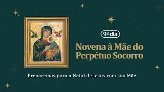 19h | Novena do Perpétuo Socorro | AO VIVO | 9ª Dia -  Fr. Andrey - 25/12/2024