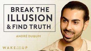 Finding Home Within & Nurturing Authentic Connections with André Duqum | Wake the Fake Up EP 33