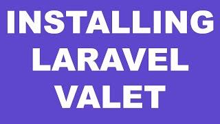 Installing Laravel Valet | How to | Tutorial