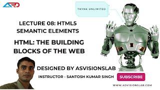 HTML & CSS Day 08 | HTML5 Semantic Elements Explained | Advisions LAB