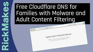 Free Cloudflare DNS for Families with Malware and Adult Content Filtering