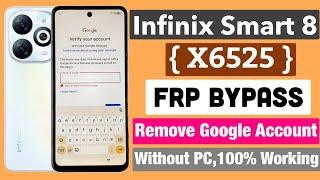 Infinix Smart 8 (X6525) Frp Bypass Android 13 2024- infinix Smart 8 Remove Google Account without pc