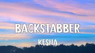 Kesha - Backstabber (letra/lyrics)