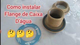 Flange de Caixa d'água como colocar?