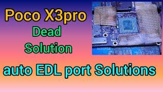 POCO X3pro Dead Solutions/ how to recover Poco X3 Pro mobile/Auto qualcomm Port solution