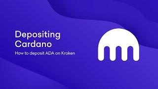 How to deposit Cardano on Kraken