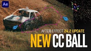 After Effects 24.2 New CC Ball Action