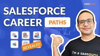 Salesforce Career Paths |  Complete Guide | Choose the Right One  | saasguru