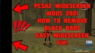 PCSX2 - Remove Black Bars with Widescreen Mods! Easy Widescreen Hack 2021
