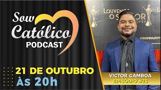 Victor Gamboa - Cantor, Compositor e Missionário Católico da Comunidade Pio X - #ep25