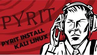 HOW TO INSTALL PYRIT IN KALI 2021 UPTO 2024