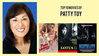 Patty Toy Top 10 Movies of Patty Toy| Best 10 Movies of Patty Toy