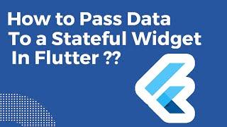 How to pass data to a Stateful Widget in Flutter, Passing data to another page Flutter tutorial
