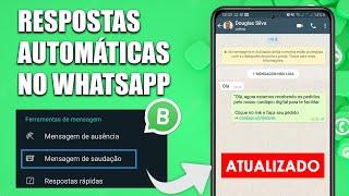 COMO PROGRAMAR MENSAGENS AUTOMÁTICAS NO WHATSAPP BUSINESS