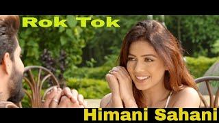 Rok Tok (Full Video) | Davinder Kang | Himani Sahani | Latest Punjabi Songs 2018