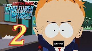 South Park the Fractured But Whole (replay) part 2 - Our first run-in with the Freedom Pals