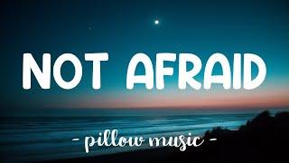 Not Afraid - Eminem (Lyrics) 