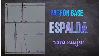 Clase de patronaje 2: Cómo hacer patrón o molde base espalda para mujer! (Sigue el paso a paso!)