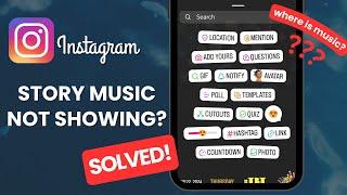How To Fix Missing Instagram Story Music | Instagram Music Not Showing