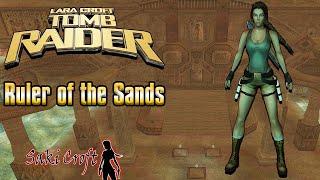 TRLE Ruler of the Sands Full Walkthrough