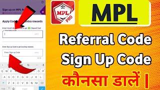 Latest Updated Mpl Referral Code & Mpl Sign Up Code | Mpl Me Coupon Code Kaise Dale