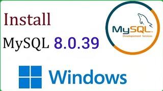 How to Install MySQL 8.0.39 Server & Workbench on Windows 10 [2024] | Install MySQL 8.0.39