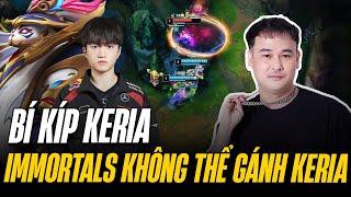 BÍ KÍP KERIA | IMMORTALS KHÔNG THỂ GÁNH KERIA TẠI RANK HÀN | LING REACTION