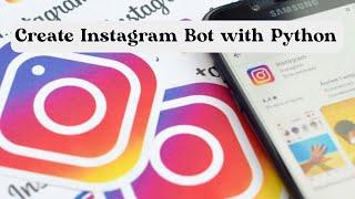 Automate Instagram with Python and Instapy