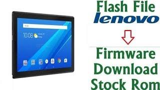 How to Download & Flash Lenovo all Models android tablets/phones