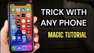 Trick With Any Phone (Tutorial)