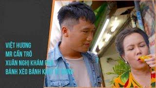 NMAVVN - Việt Hương, Mr Cần Trô Xuân Nghị khám phá bánh xèo bánh khọt Út Dung