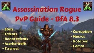 Assassination Rogue - PvP Guide - BfA 8.3