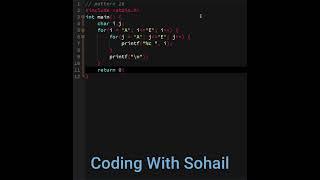 Pattern 26 || C Programming || Coding With Sohail #shorts