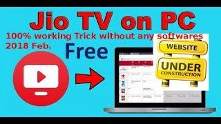 Latest trick 2018.Play JioTV in PC without any software