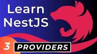 NestJS Fundamentals - Providers tutorial