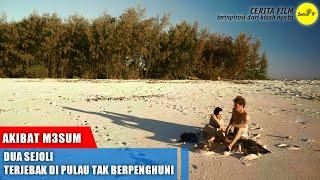 TERJEBAK DI PULAU TAK BERPENGHUNI