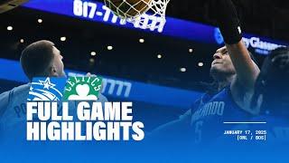 FULL GAME HIGHLIGHTS: MAGIC VS. CELTICS 1.17.25