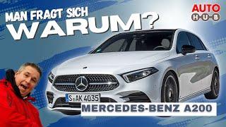 Was haben die sich gedacht? Mercedes-Benz A200. Eine Art Review.